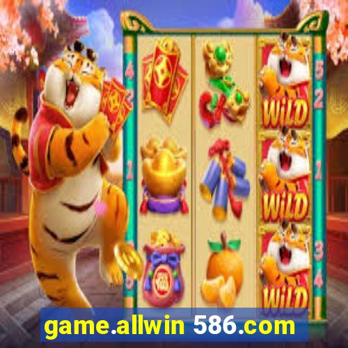 game.allwin 586.com